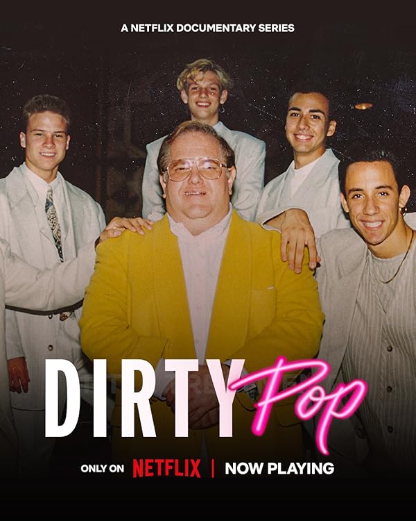 Dirty Pop: The Boy Band Scam