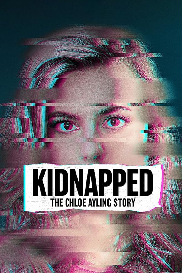 Kidnapped: The Chloe Ayling Story