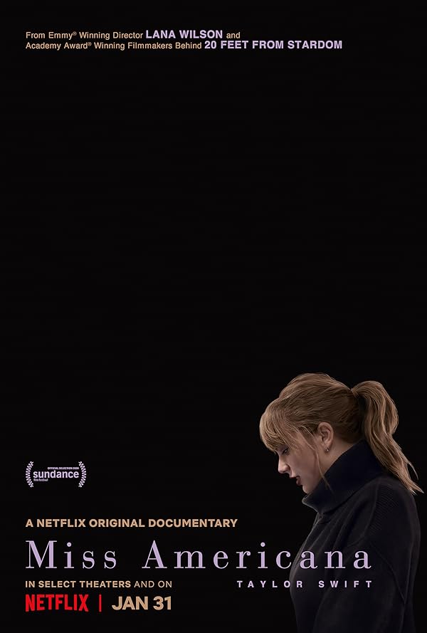 Taylor Swift: Miss Americana