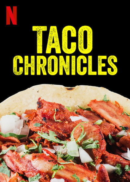 Taco Chronicles