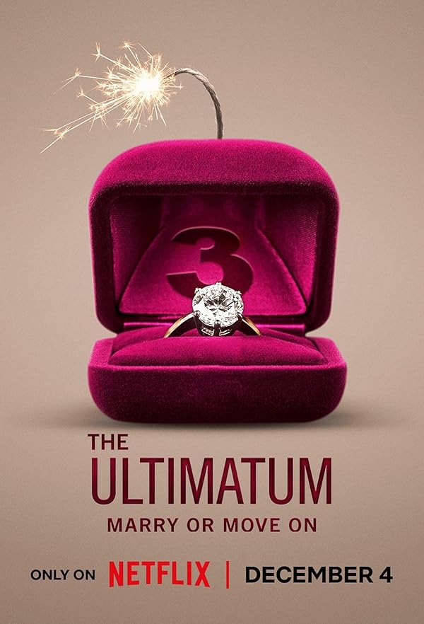 The Ultimatum: Marry or Move On